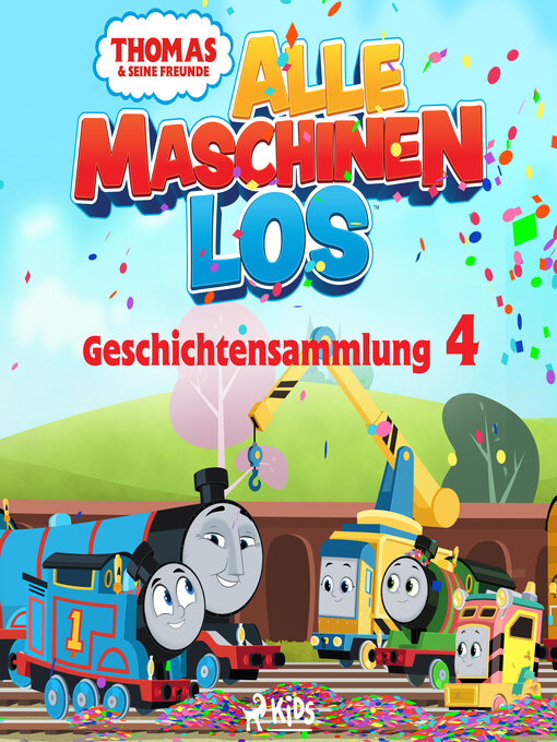 Title details for Thomas und seine Freunde--Alle Maschinen los--Geschichtensammlung 4 by Mattel - Available